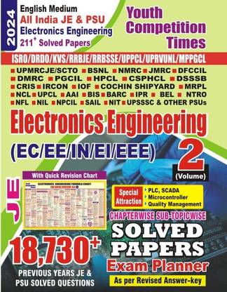 English Medium All India Je & Psu Electronics Engineering 211+ Solved Papers Vol 2(Isro/drdo/kvs/rrbje/rrbsse/uppcl/uprvunl/mppgcl)