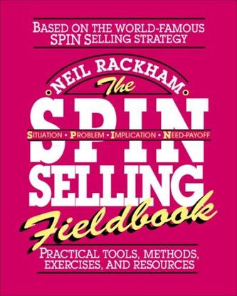 The S.p.i.n. Selling Fieldbook