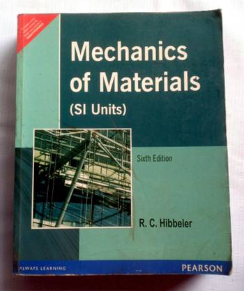 Mechanics Of Materials (Old Used Book)