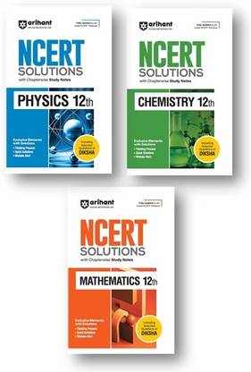 Arihant NCERT Solutions For Class 12th Mathematics , Physics And Chemistry (3-Books Set) With Chapterwise Study Notes | Including Selected Questions Of DIKSHA App | Fully Updated As Per Latest NCERT Textbook
