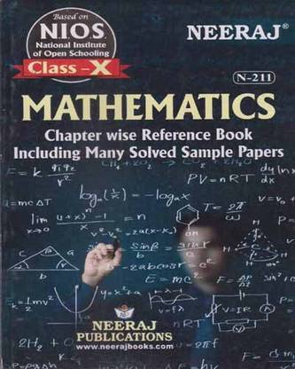 Neeraj Mathematics (N.i.o.s) Class - 10, Chapter Wise Reference Book Including Many Solved Sample Papers