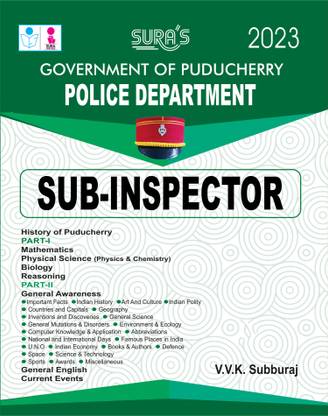 SURA`S पुडचेरी पुलिस डिपार्टमेन्ट सब-इंस्पेक्टर (SI) इन इंग्लिश मीडियम - लेटेस्ट अपडेटेड एडिशन 2023