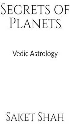 Secrets Of Planets : Vedic Astrology