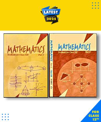 Ncert Class 12th Maths Paperback, NCERT|New Latest Edition For 2025-2026
