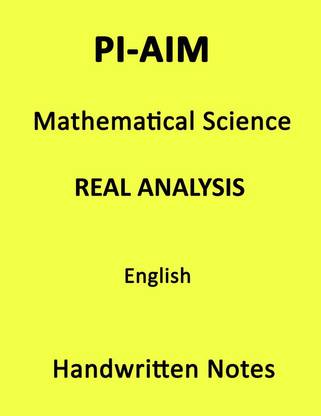 PI-AIM आनंद सर रियल एनालिसिस मैथ्स हैंडरिटन फोटोकॉपी नोट्स इन इंग्लिश फॉर IAS मेन्स