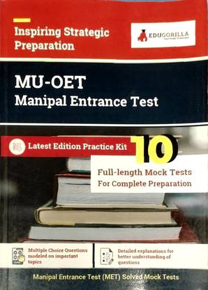 MU-OET Manipal Entrance Test (MET) Manipal Academy Of Higher Education (MAHE) - 10 Full Length Mock Tests With Free Access To Online Tests