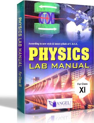 PHYSICS Lab Manual For Class -XI