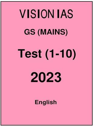 विज़न IAS मेन्स 1 टू 10 टेस्ट्स सीरीज़ इन इंग्लिश फॉर Upsc एग्ज़ाम 2023