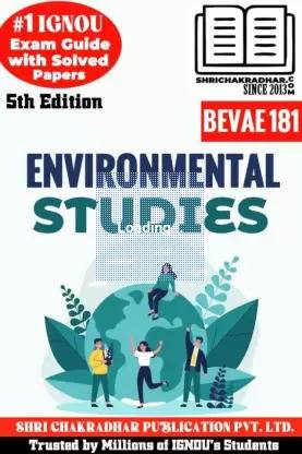 IGNOU BEVAE 181 Help Book Environmental Studies (5th Edition) (IGNOU Study Notes/Guidebook Chapter-Wise) For Exam Preparations With Solved Previous Year Question Papers (New Syllabus) Including Solved Sample Papers IGNOU BAG Ability Enhancement Compulsory Course (AECC) (CBCS) Bevae181
