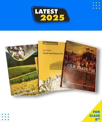 NCERT Our Pasts 3 III + Social And Political Life Part - 3 + Social Science Resources And Development Textbook For Class 8