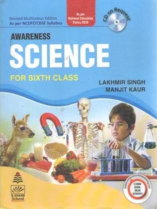 Awareness Science For Class- 6 By Lakhmir Singh & Manjit Kaur