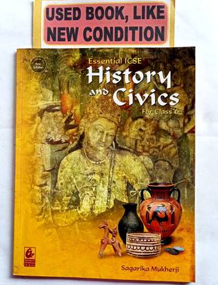 Essential Icse History And Civics Class-6(Old Book)