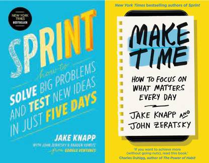 Make Time, Sprint