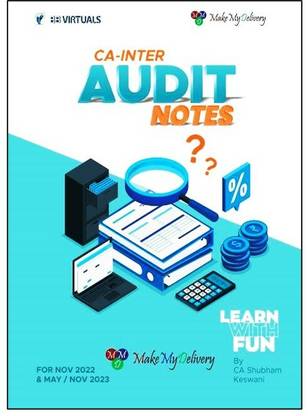 MakeMyDelivery CA Inter Audit Notes New Syllabus By CA Shubham Keswani Applicable May / November 2023 Exam