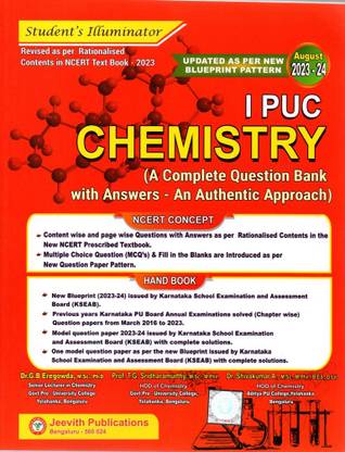 Jeevith 1st PUC- CHEMISTRY [Student's Illuminator : A Complete Question Bank With Answers- Authentic Approach For 2022-23]