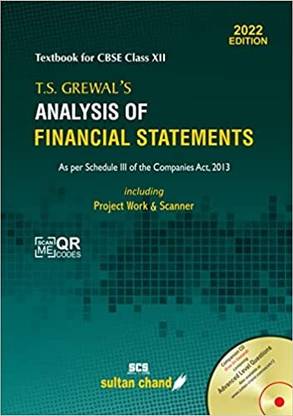 T.S. Grewal's Analysis Of Financial Statements: Textbook For CBSE Class 12 (2022-23 Session)