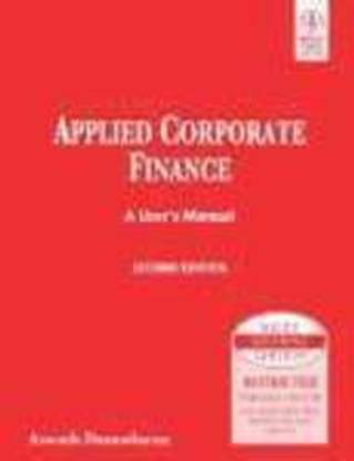 Applied Corporate Finance A Users Manual