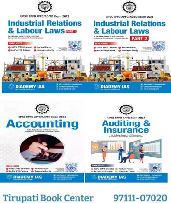 Epfo Apfc /ao /eo Exam 2023 Indusrial Relations & Labour Laws Part 1 & 2 ,Accounting ,Auditing & Insurance Set Of 4 Books By Diademy IAS Upsc Preparation Photocopy 2023