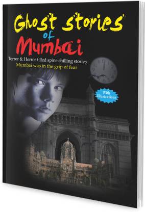 स्टोरी बुक्स : घोस्ट स्टोरीज़ ऑफ मुंबई