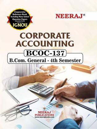 BCOC-137 Corporate Accounting For IGNOU B.Com
