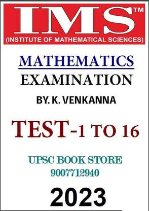 IMS MATHS TEST SERIES 1 To 16 By Venkanna Sir 2023 ( 2 Booklets 1-8 And 9-16 ) ( WITH SPIRAL)