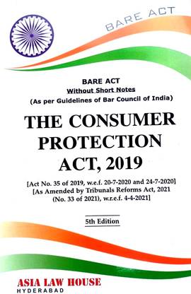 The Consumer Protection Act, 2019 -- Bare Act Without Short Notes (As Per Guidelines Of BCI)
