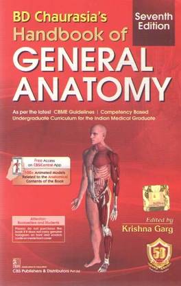 Bd Chaurasia's Handbook Of General Anatomy 7th Edition By Krishna Garg