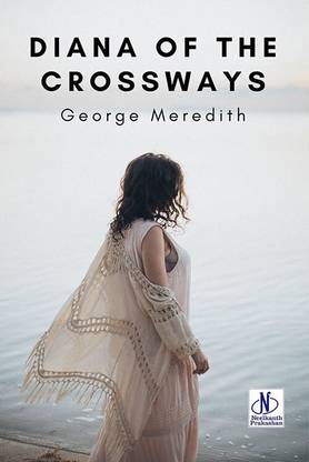 Diana Of The Crossways — Complete