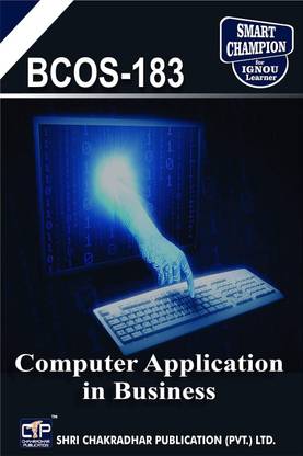 IGNOU BCOS 183 Previous Year Solved Question Paper (December 2022) Computer Application In Business IGNOU BCOMG IGNOU Bachelor Of Commerce Bcos183