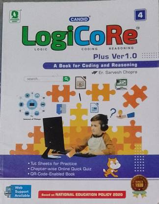 Evergreen Candid Logicore (A Book For Coding And Reasoning) Plus Ver.1.0 For Class 4
