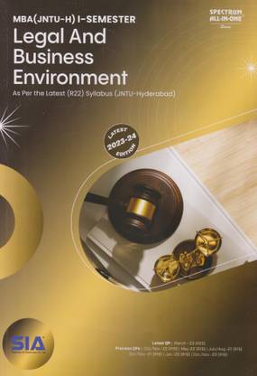 Legal And Business Environment MBA I-Semester (As Per The Latest (R22) Syllabus JNTU-Hyderabad) Latest 2023-24 Edition