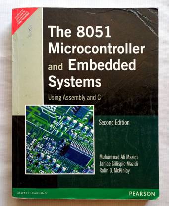 The 8051 Microcontroller And Embedded Systems (Old Used Book )