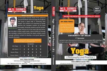 M S Series Delhi Univesity B A Prog 1st Year Yoga Philosophy And Practice VAC Semester 1 Value Addition Course Based On UGCF/NEP Regular SOL NCWEB