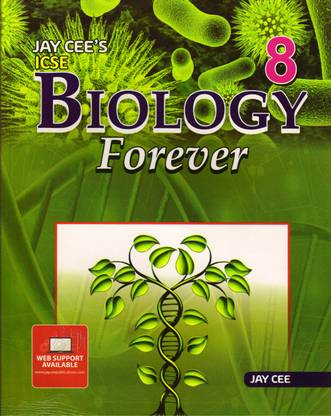 Jay Cee's Icse Biology Forever Class - 8
