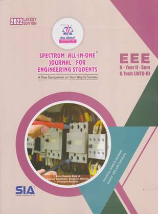 B.Tech II-Year II-Sem (EEE)Spectrum ALL-IN-ONE JNTU-Hyderabad Journal For Engineering Students Latest 2022 Edition