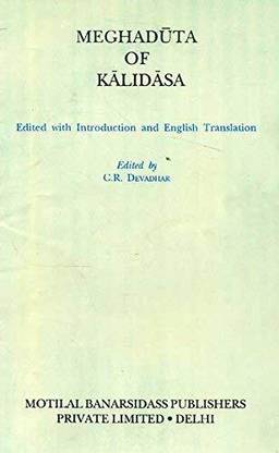 Meghaduta Of Kalidas: Edited With Introduction And English Translation
