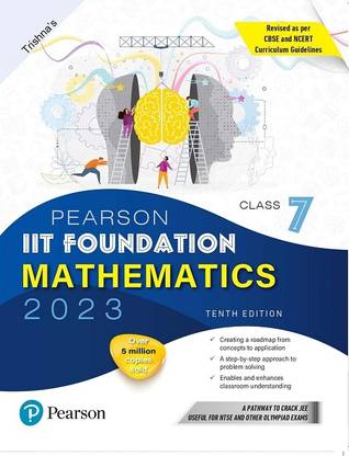 Pearson IIT Foundation Mathematics Class 7, Revised As Per CBSE And NCERT Curriculum Guidelines With Includes Active App -To Gauge Self Preparation - 10th Edition 2023