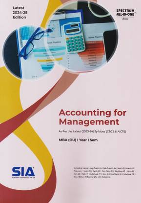 Accounting For Management MBA I-Year I-Sem (U.O) As Per The Latest (2023-24) Syllabus (CBCS & AICTE) Latest 2024-25 Edition