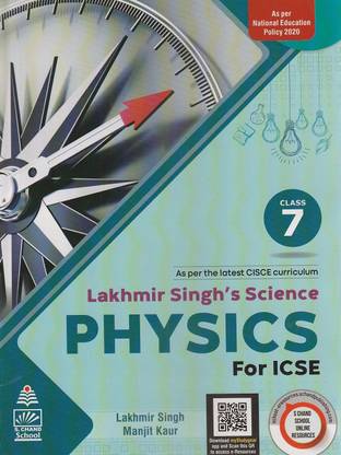 Icse Lakhmir Singh's Science Physics Class 7 S. Chand School Books