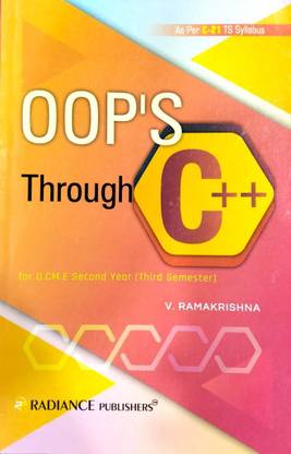 OOP'S Through C++ For D.CM.E Second Year ( Third Semester ), 1st Edition 2023 - As Per C-21 TS Syllabus