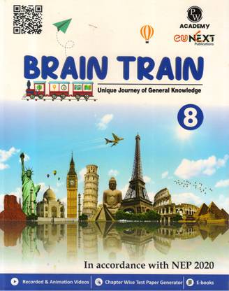 Brain Train Unique Journey Of General Knowledge 8 (PW ACADEMY)