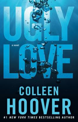 Ugly Love- Colleen H