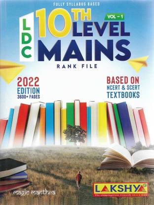 Fully Syllabus Based Ldc 10th Level Main Rank File Based On Ncert & Scert Text Book
(Vol 1, Vol 2, Vol 3 Together)