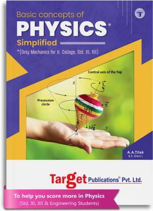 Basic Concepts Of Physics Book | Simplified Physics Formula Book | Only Mechanics For Jr. College, Std 11, 12 & Engineering Students