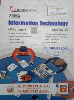 Vinesh Information Technology For Class-10 Vocational Code -402 By Dr, Vipan Arora For ( 2023-2024) Examination