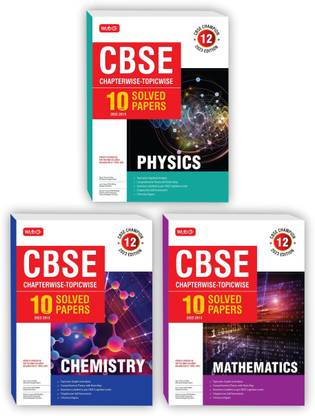 MTG CBSE 10 Years Chapterwise Topicwise Solved Papers Class 12 Physics, Chemistry, Mathematics (Set Of 3 Books) - CBSE Champion For Exam 2023