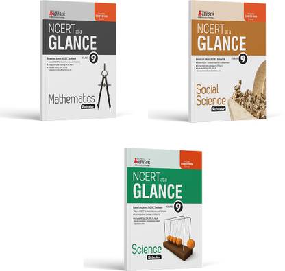 NCERT At A Glance Class 9 Super Combo Science, Mathematics, Social Science Refresher - Comprehensive Class 9 Science, Mathematics, And Social Science Refresher