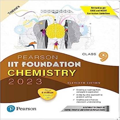 Pearson IIT Foundation Chemistry Class 9, Revised As Per CBSE And NCERT Curriculum Guidelines With Includes Active App