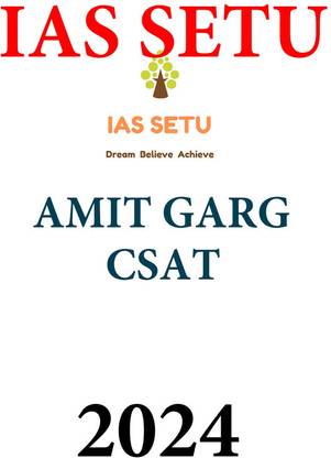 AMIT GARG IAS SETU CSAT PAPER -2 STUDY MATERIAL Civil Service Preparation Photocopy 2024