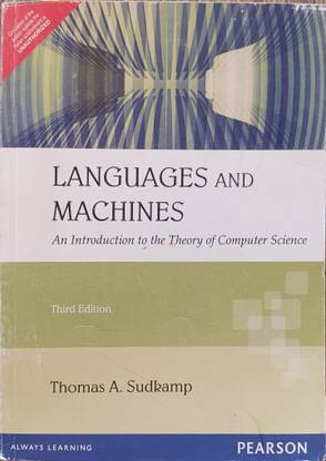 ( USED - SECOND HAND ) Languages And Machines An Introduction To The Teory Of Computer Science